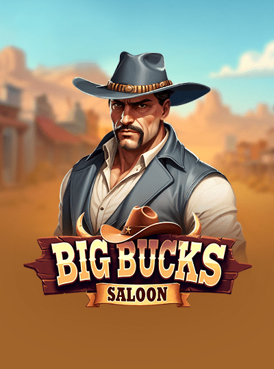 BIG BUCKS SALOON